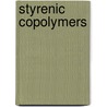 Styrenic Copolymers door Daniel Dufour