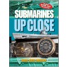 Submarines Up Close door Andra Serlin Abramson