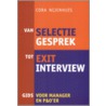 Van selectiegesprek tot exitinterview