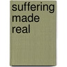 Suffering Made Real door M. Susan Lindee