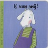 Is van mij by Dirk Nielandt