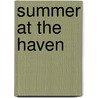 Summer At The Haven door Katharine Moore
