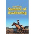 Summer of Awakening
