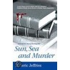 Sun, Sea and Murder by Roderic Jeffries