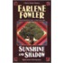 Sunshine and Shadow