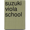Suzuki Viola School door William Preucil