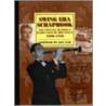 Swing Era Scrapbook door Ken Vail
