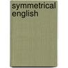 Symmetrical English by John Watson