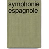 Symphonie Espagnole door Edouard Lalo