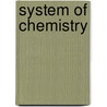 System of Chemistry door Thomas Thomson
