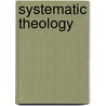 Systematic Theology by Dr Norman L. Geisler