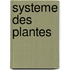 Systeme Des Plantes