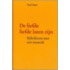 De liefde liefde laten zijn