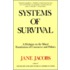 Systems of Survival