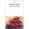 Sämtliche Gedichte door Günter Grass