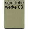 Sämtliche Werke 03 by Platoon