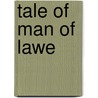 Tale of Man of Lawe door Geoffrey Chaucer