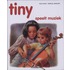 Tiny speelt muziek