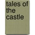 Tales Of The Castle