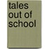 Tales Out Of School