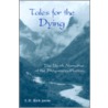 Tales for the Dying door Rick Jarow