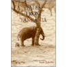Tales from Tanzania door Scott Balows