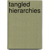 Tangled Hierarchies door Joseph B. Shedd