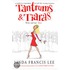 Tantrums And Tiaras