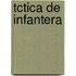 Tctica de Infantera
