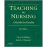 Teaching in Nursing by Judith A. Halstead