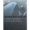 Technik der Eleganz by Ralf J.F. Kieselbach