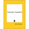 Telepathy Explained door Swami Panchadasi