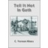 Tell It Not In Gath