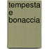 Tempesta E Bonaccia