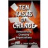 Ten Tasks of Change