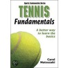 Tennis Fundamentals door Carol Matsuzaki