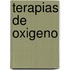 Terapias de Oxigeno