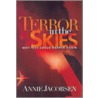 Terror in the Skies door Annie Jacobsen