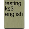 Testing Ks3 English door Ray Barker