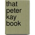 That Peter Kay Book