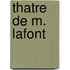 Thatre de M. LaFont
