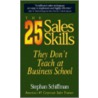 The 25 Sales Skills door Stephan Schiffman