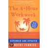 The 4-Hour Workweek door Timothy Ferriss