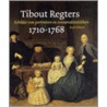 Tibout Regters (1710-1768) door R.E.O. Ekkart