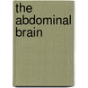 The Abdominal Brain door Leila G. Bedell