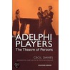 The Adelphi Players by Cecil W. Davies