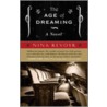 The Age of Dreaming by Nina Revoyr