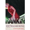 Ontmaskering by Ian Rankin