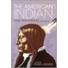 The American Indian by Unknown