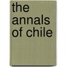The Annals of Chile by Paul Muldoon